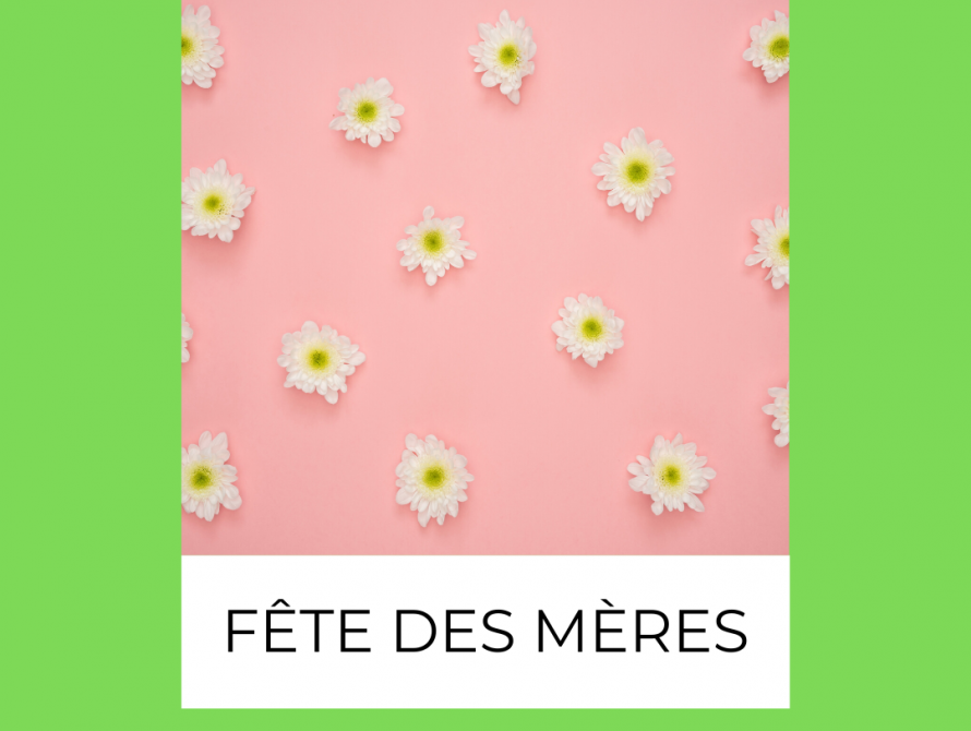 Fête des Mères
