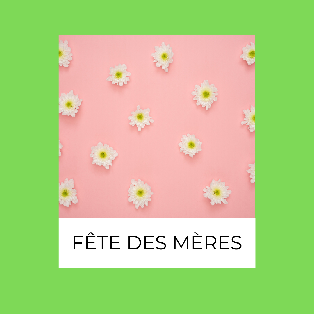 Fête des mères